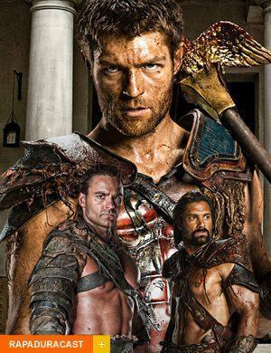 RapaduraCast 329 – Spartacus