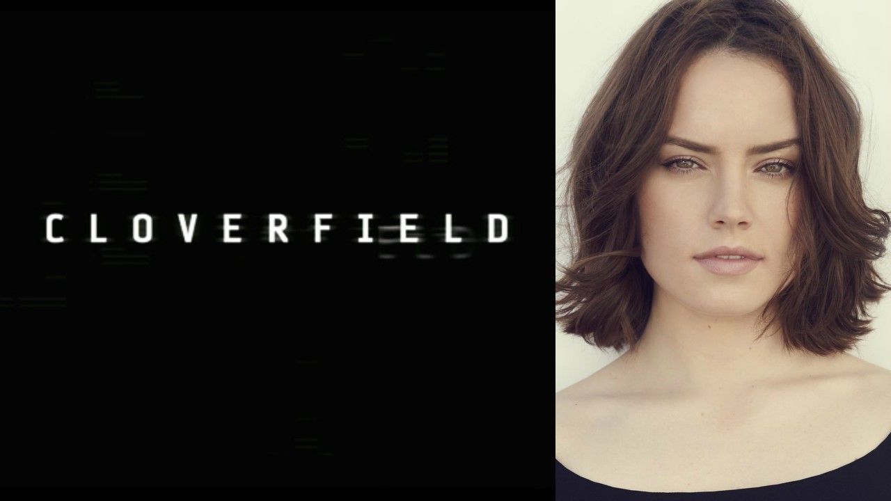 Cloverfield | Quinto da franquia pode estar em desenvolvimento e teria Daisy Ridley no elenco